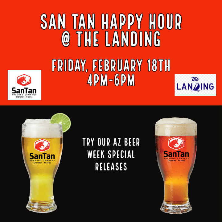 San Tan Happy Hour @ The Landing